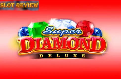 Super Diamond Deluxe slot